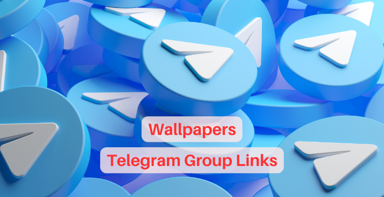Wallpapers Telegram Group Links